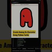 Draw Among Us Character Using Python Turtle Code Shorts Coding Programming