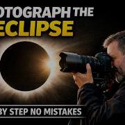 Total Solar Eclipse 2026 In Spain How To Photograph It Step By Step