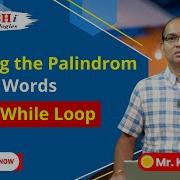 Finding Palindromes In Python Using While Loop NareshIT Pythontutorial