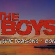 Imagine Dragons Bones Lyrics The Boys TikTok Song