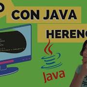 HERENCIA En JAVA Programación Orientada A Objetos Con Java Explicación FÁCIL 6