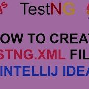 How To Create Testng Xml File In Intellij IDEA 2 Ways