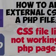 How To Link CSS Files To A PHP File CSS File Link Not Working On PHP Page Clever Learning