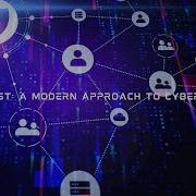 Zero Trust A Modern Approach To Cybersecurity
