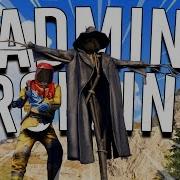 RUST ADMIN TROLLING 2