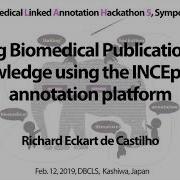 Linking Biomedical Publications And Knowledge Using The INCEpTION Annotation Platform BLAH5