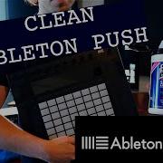 Clean Your Ableton Push 2