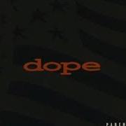 03 Dope Everything Sucks Pig Society Demo Length Version
