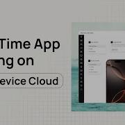Real Time App Testing On Real Devices