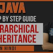 Java Tutorial In Hindi For Beginners 48 Hierarchical Inheritance In Hindi
