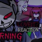 HORRORTALE CRAVES ALIZA LOVEIT UNDERTALE AU Animation REACTION