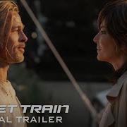 BULLET TRAIN Official Trailer 2 HD