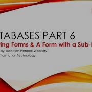 CSEC IT Databases Part 6 Creating Forms Creating A Form With A Sub Form