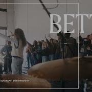 SEU Worship Sydney James Better Official Live Video