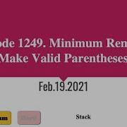 LeetCode 1249 Minimum Remove To Make Valid Parentheses Python