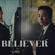 BELIEVER Kdrama Multifandom