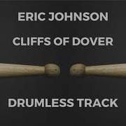 Eric Johnson Cliffs Of Dover Drumless