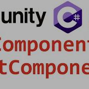 Unity C Component GetComponent Справочник Мусин Михаил