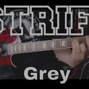 Strife Grey Guitar Cover