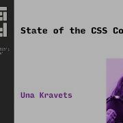 State Of The CSS Community Una Kravets CSS Day 2023