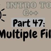 Multiple Files In C Introduction To Programming With C Part 47