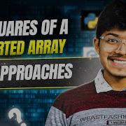 977 Squares Of A Sorted Array When To Use 2 Pointer Sorting 2 Ways
