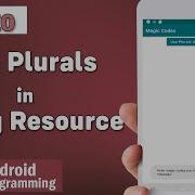 How To Use Plurals In String Resources In Android