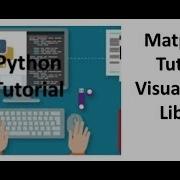 Tutorial 8 Matplotlib Simple Visualization Library
