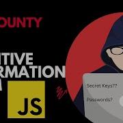 BUG BOUNTY TUTORIAL FIND HIDDEN INFORMATION FORM JAVASCRIPT 2023 BUG BOUNTY