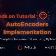 PyTorch Autoencoders Tutorial Code Train Visualize Latent Space MNIST Digit Recognition