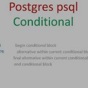 PostgreSQL Psql Conditional PART 8 Of 12