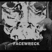 Facewreck Reign Of The Unholy 2012 Full EP