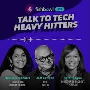 Talk To Tech Heavy Hitters From Twilio Youtube Lambda School Fishbowl Live