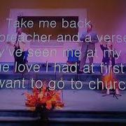 Church Take Me Back