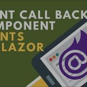 Using EventCallback Component Events In Blazor BCL