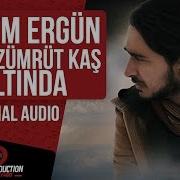 Erdem Ergün Yeşil Zümrüt Kaş Altında Official Audio