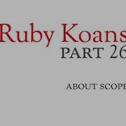 Part 26 About Scope Ruby Koans