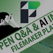 Open Q A For Beginners And AI In The FileMaker Platform