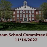 Hingham School Committee 11 14 2022