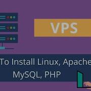 How To Install Linux Apache MySQL PHP LAMP Stack On Ubuntu VPS