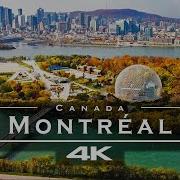 Montreal Canada By Drone 4K
