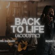 Back To Life Acoustic Zahriya Zachary Bethel Music