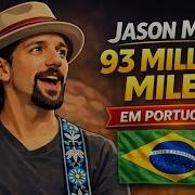 JASON MRAZ 93 MILLION MILES Em Português I Cover