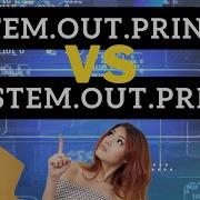 Java System Out Println Vs System Out Print Understand The Crucial Difference