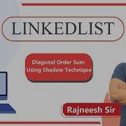Diagonal Order Sum Using Shadow Technique GeeksForGeeks Solution In Hindi