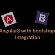 How To Use Bootstrap With Angular 8 In Proper Way