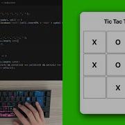 ASMR Programming Coding TIC TAC TOE No Talking