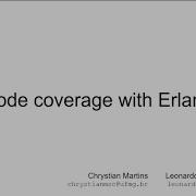 Implementing A Testing Tool In Erlang