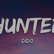 Dido Hunter Lyrics