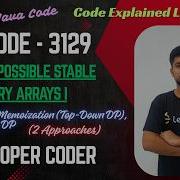 Find All Possible Stable Binary Arrays I LeetCode 3129 DP Java Code Developer Coder